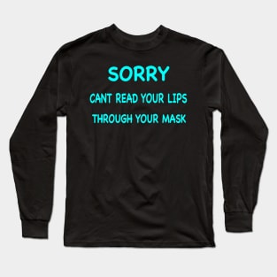 Hard of hearing Long Sleeve T-Shirt